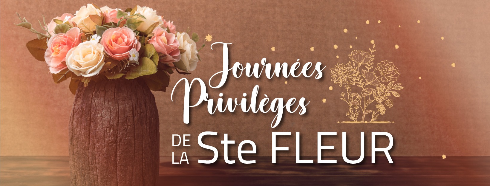 ste fleur journées privilèges